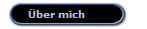 �ber mich